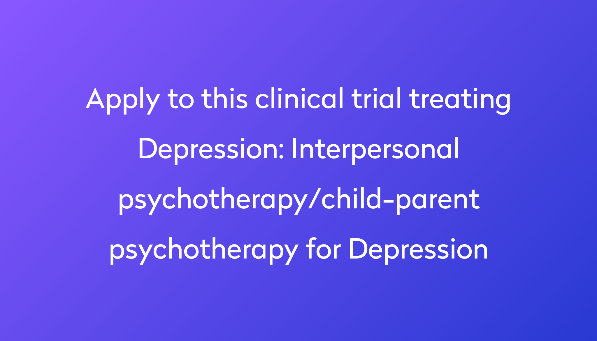 interpersonal-psychotherapy-child-parent-psychotherapy-for-depression